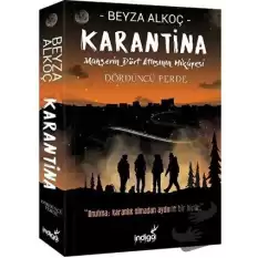 Karantina: Dördüncü Perde