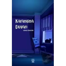 Karantina Duvarı