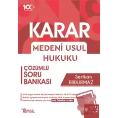 Karar Medeni Usul Hukuku Çözümlü Soru Bankası