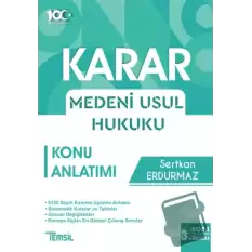 Karar Medeni Usul Hukuku Konu Anlatımı