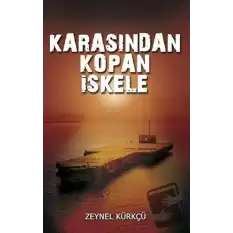 Karasından Kopan İskele