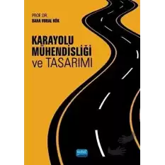 Karayolu Mühendisliği ve Tasarımı