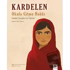 Kardelen : Okula Gitme Hakkı