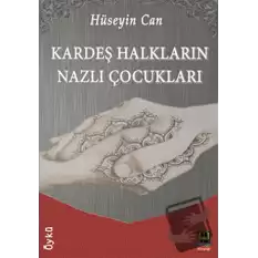 Kardeş Halkların Nazlı Çocukları