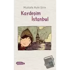 Kardeşim İstanbul