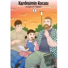 Kardeşimin Kocası 2. Cilt