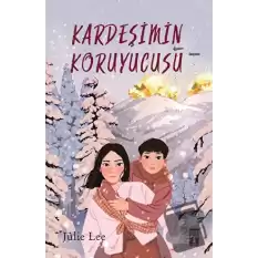 Kardeşimin Koruyucusu