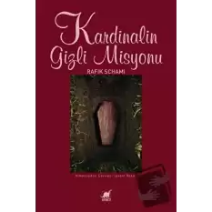 Kardinalin Gizli Misyonu