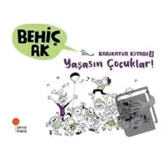 Karikatür Kitabı 2 - Yaşasın Çocuklar!