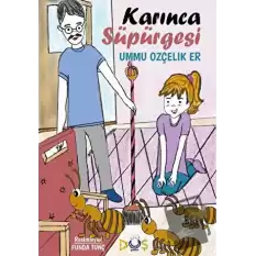 Karınca Süpürgesi