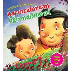 Karıncalardan Öğrendiklerim - Doğadan Öğreniyorum