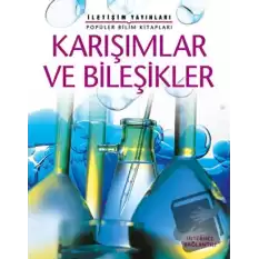 Karışımlar ve Bileşikler