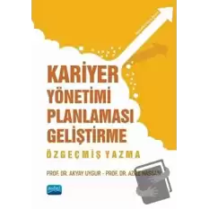 Kariyer Yönetimi Planlaması Geliştirme