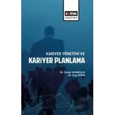 Kariyer Yönetimi ve Kariyer Planlama