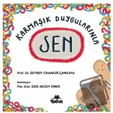 Karmaşık Duygularınla Sen