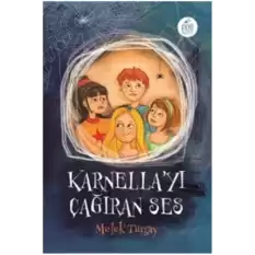 Karnellayı Çağıran Ses