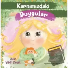 Karnımızdaki Duygular