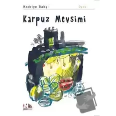 Karpuz Mevsimi