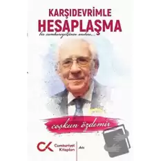 Karşı Devrimle Hesaplaşma