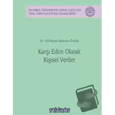 Karşı Edim Olarak Kişisel Veriler (Ciltli)