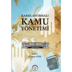 Karşılaştırmalı Kamu Yönetimi (Ciltli)