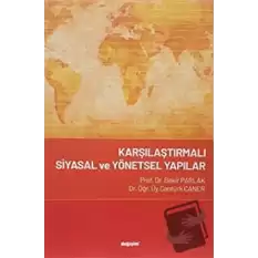 Karşılaştırmalı Siyasal ve Yönetsel Yapılar