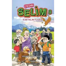 Kartalın Yuvası - Çılgın Selim 3