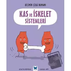 Kas ve İskelet Sistemleri