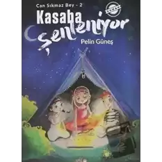 Kasaba Şenleniyor - Can Sıkmaz Bey-2