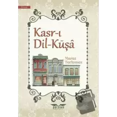 Kasr-ı Dil-Küşa