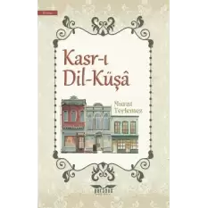 Kasr-ı Dil-Küşa