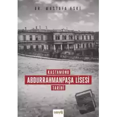 Kastamonu Abdurrahmanpaşa Lisesi Tarihi