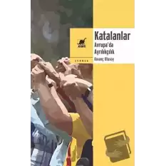 Katalanlar - Avrupa’da Ayrılıkçılık