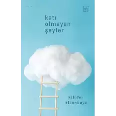 Katı Olmayan Şeyler