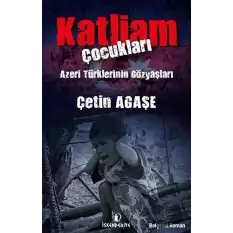 Katliam Çocukları