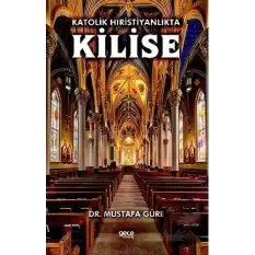 Katolik Hıristiyanlıkta Kilise