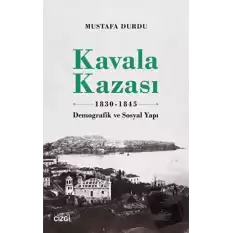 Kavala Kazası 1830-1845