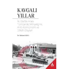 Kavgalı Yıllar