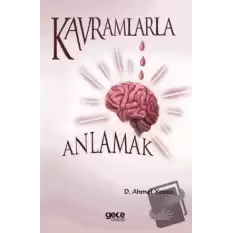 Kavramlarla Anlamak