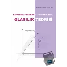 Kavramsal Yorumlar ve Uygulamalarla Olasılık Teorisi