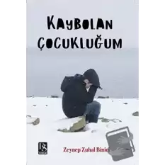 Kaybolan Çocukluğum