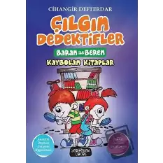 Kaybolan Kitaplar - Çılgın Dedektifler Baran ile Beren