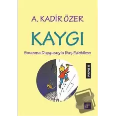 Kaygı