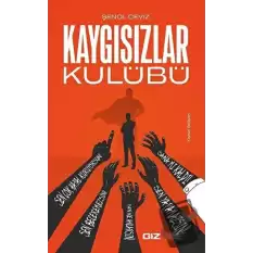 Kaygısızlar Kulübü