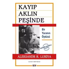 Kayıp Aklın Peşinde