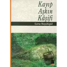 Kayıp Aşkın Kaşifi