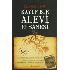 Kayıp Bir Alevi Efsanesi