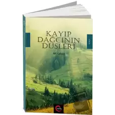 Kayıp Dağcının Düşleri