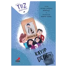 Kayıp Dede - Tuz Dedektifleri