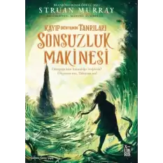 Kayıp Dünyanın Tanrıları 3 - Sonsuzluk Makinesi